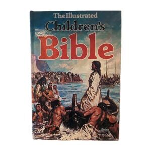 The Children's Bible Illustrated 1982 Vintage - Good Condition